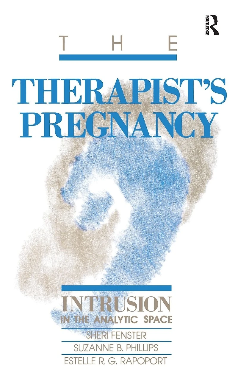 the Therapist's Pregnancy: Intrusion Analytic Space
