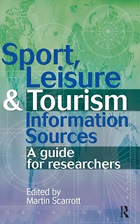 Sport, Leisure and Tourism Information Sources