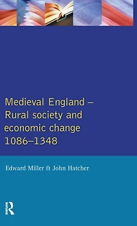Medieval England: Rural Society and Economic Change 1086-1348
