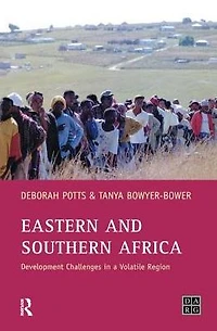 Eastern and Southern Africa: Development Challenges a volatile region
