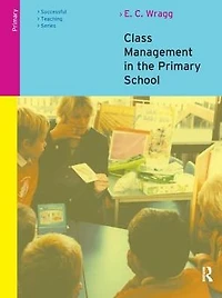 Class Management the Primary School
