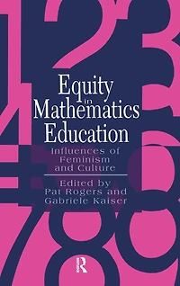 Equity Mathematics Education: Influences Of Feminism And Culture