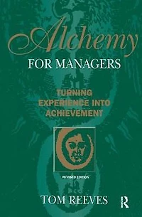 Alchemy for Managers