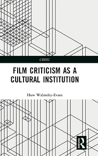 Film Criticism as a Cultural Institution