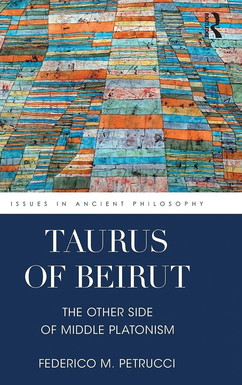 Taurus of Beirut: The Other Side Middle Platonism