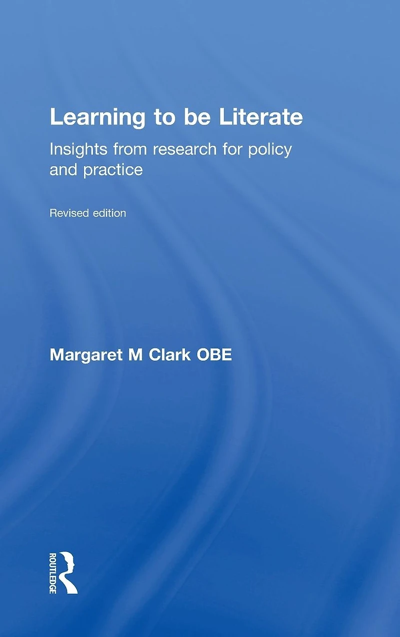 Learning to be Literate: Insights from research for policy and practice