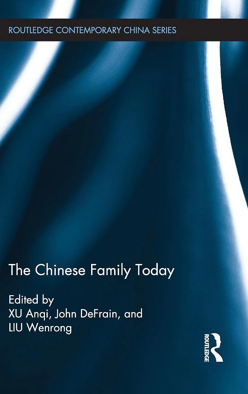 The Chinese Family Today