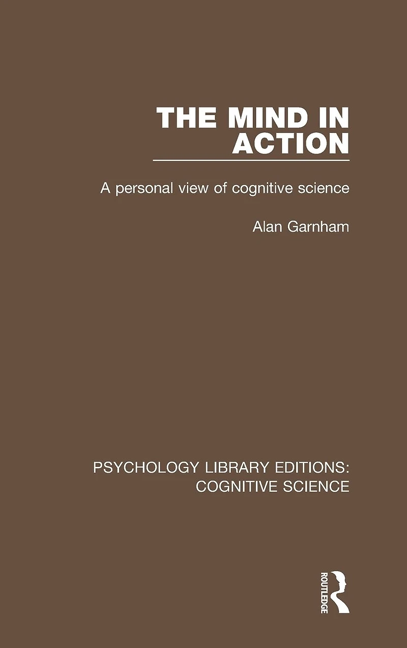 The Mind Action: A Personal View of Cognitive Science