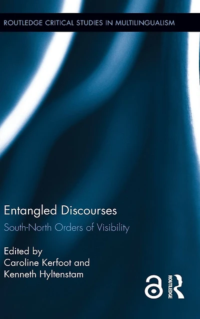 Entangled Discourses: South-North Orders of Visibility