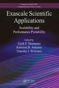 Exascale Scientific Applications: Scalability and Performance Portability