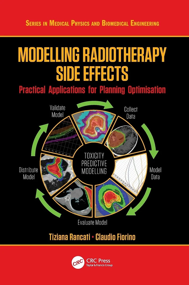 Modelling Radiotherapy Side Effects: Practical Applications for Planning Optimisation