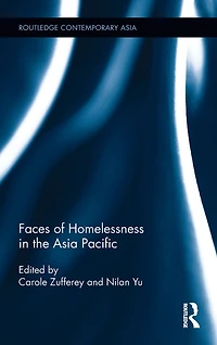 Faces of Homelessness the Asia Pacific