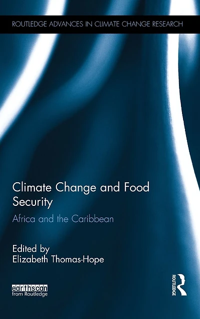 Climate Change and Food Security: Africa the Caribbean