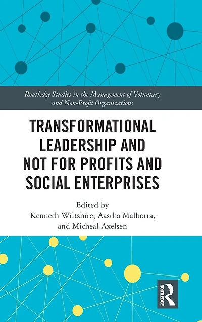 Transformational Leadership and Not for Profits Social Enterprises