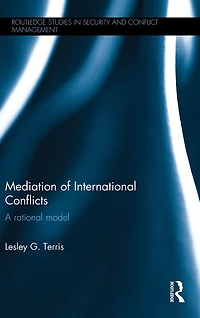 Mediation of International Conflicts: A Rational Model