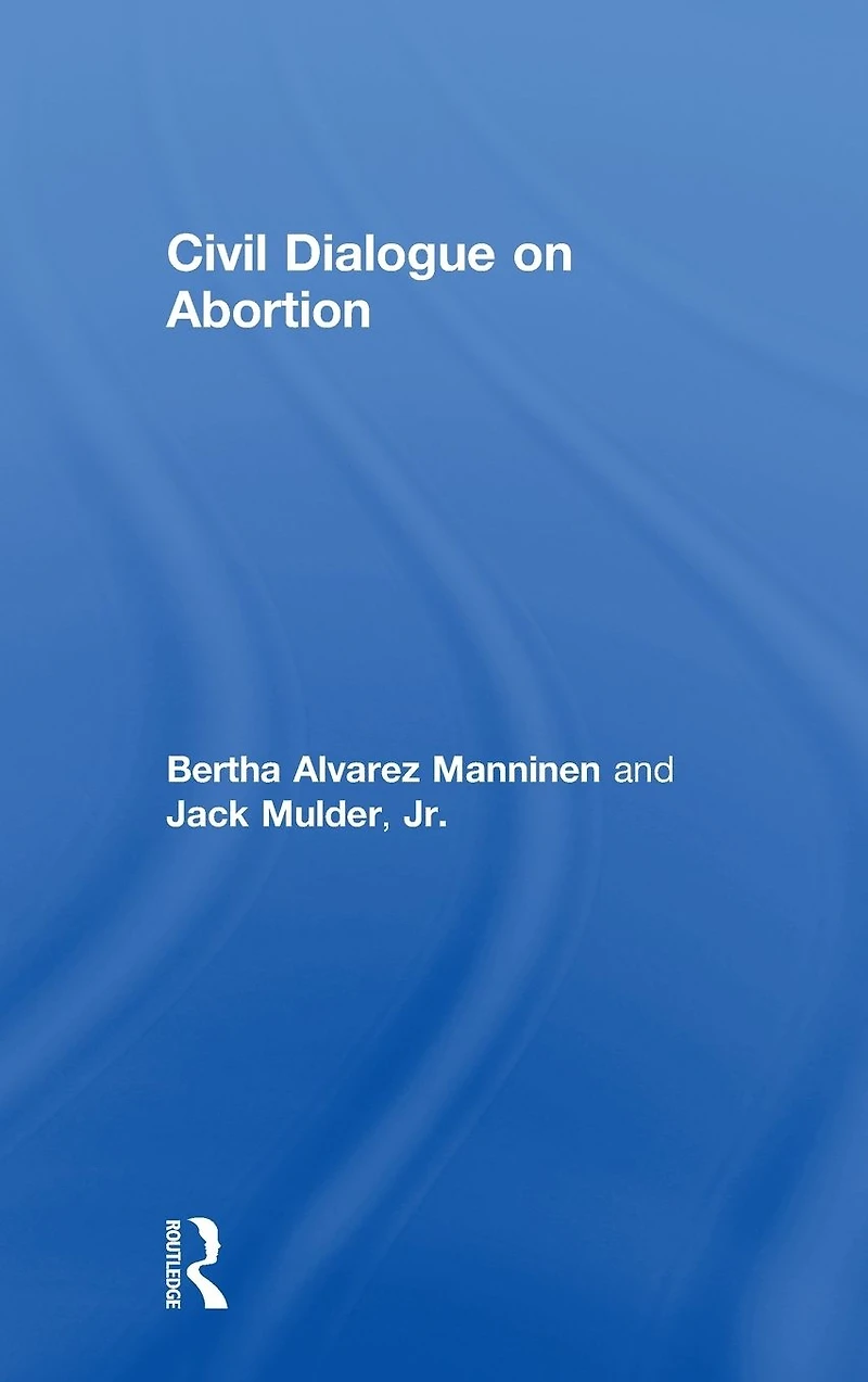 Civil Dialogue on Abortion
