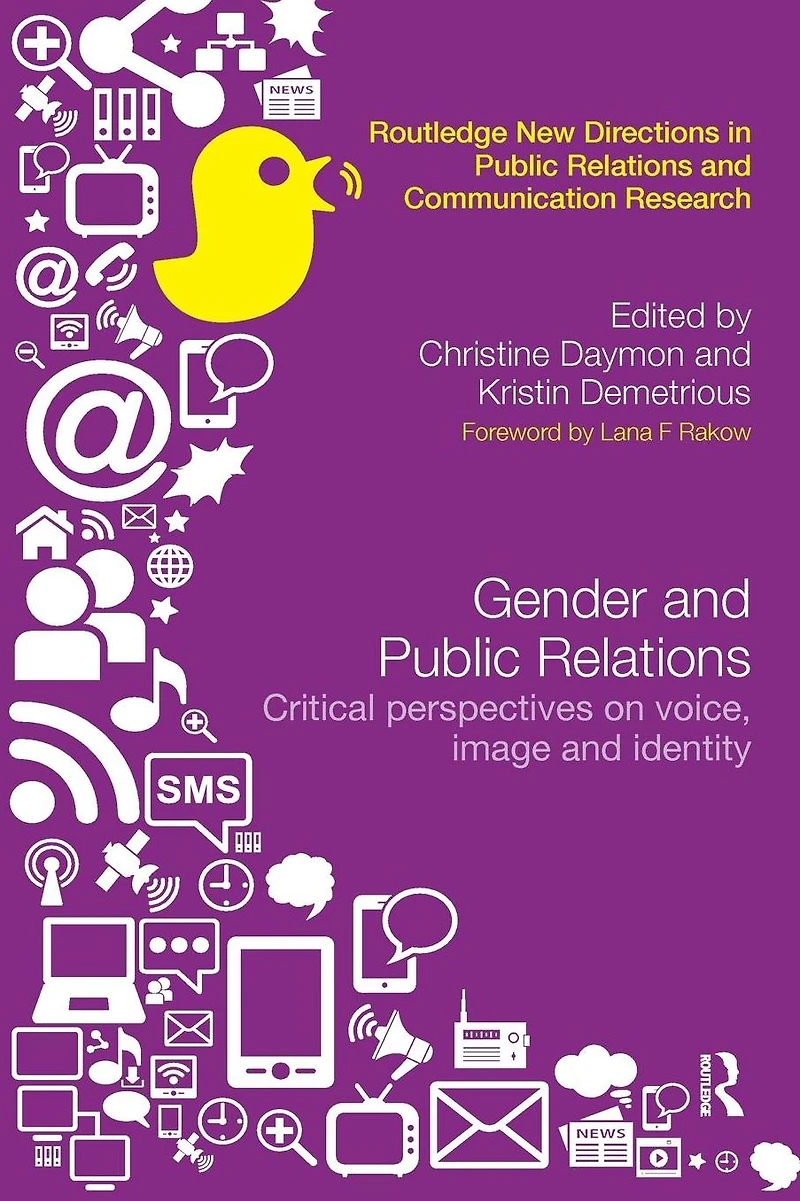 Gender and Public Relations: Critical Perspectives on Voice, Image Identity