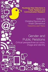 Gender and Public Relations: Critical Perspectives on Voice, Image Identity