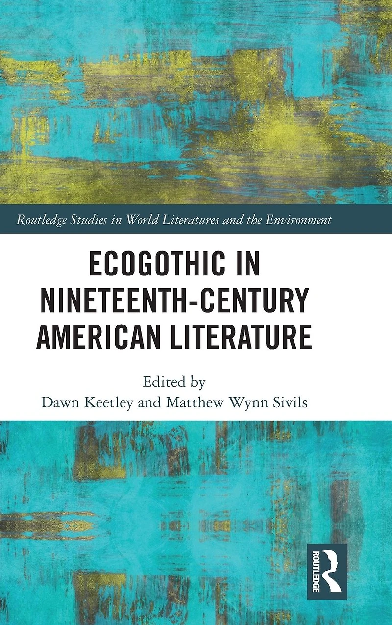 Ecogothic Nineteenth-Century American Literature