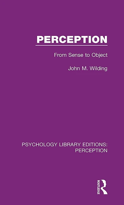 Perception: From Sense to Object