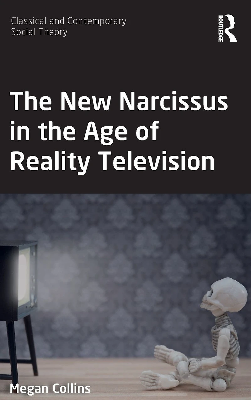 the New Narcissus Age of Reality Television