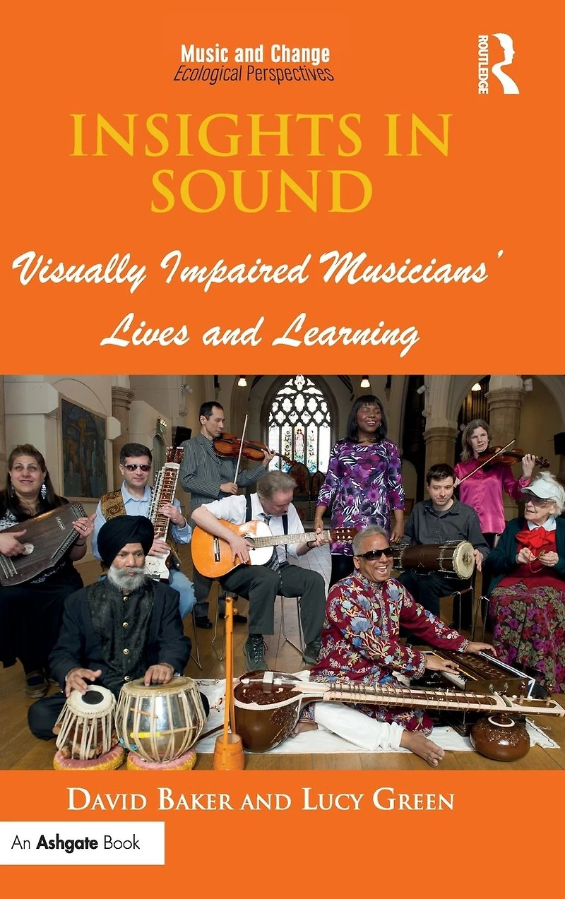 Insights Sound: Visually Impaired Musicians' Lives and Learning