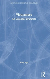 Vietnamese: An Essential Grammar