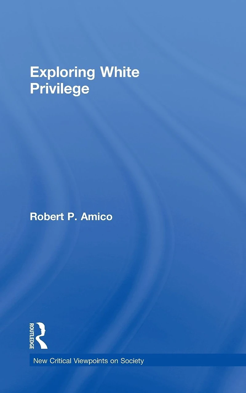 Exploring White Privilege
