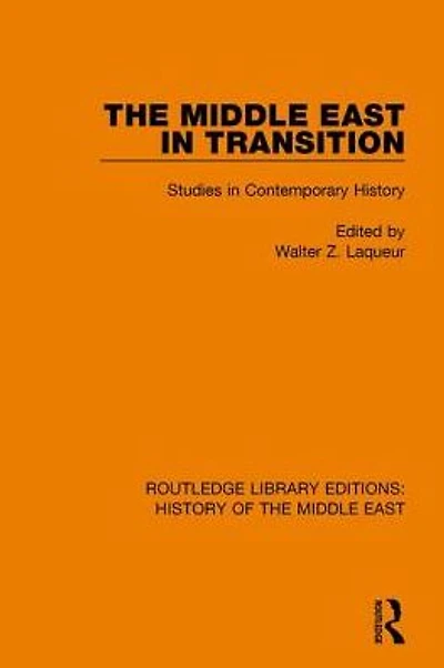 The Middle East Transition: Studies Contemporary History