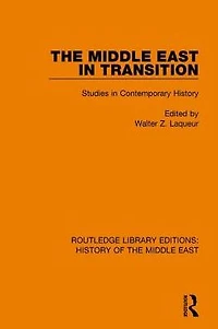 The Middle East Transition: Studies Contemporary History