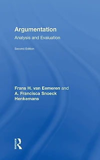 Argumentation: Analysis and Evaluation