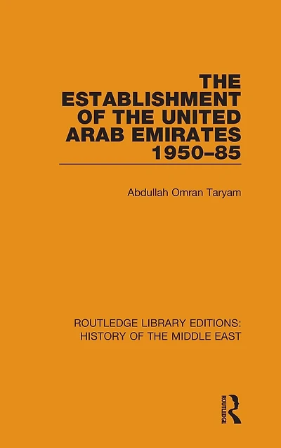 the Establishment of United Arab Emirates 1950-85