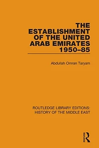 the Establishment of United Arab Emirates 1950-85