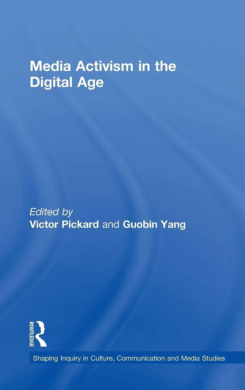 Media Activism the Digital Age