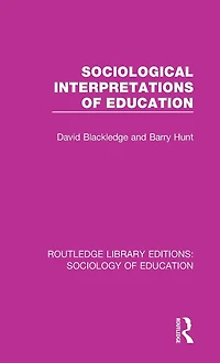 Sociological Interpretations of Education