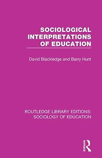 Sociological Interpretations of Education