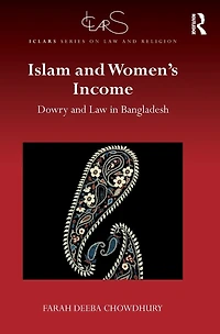 Islam and Women's Income: Dowry Law Bangladesh