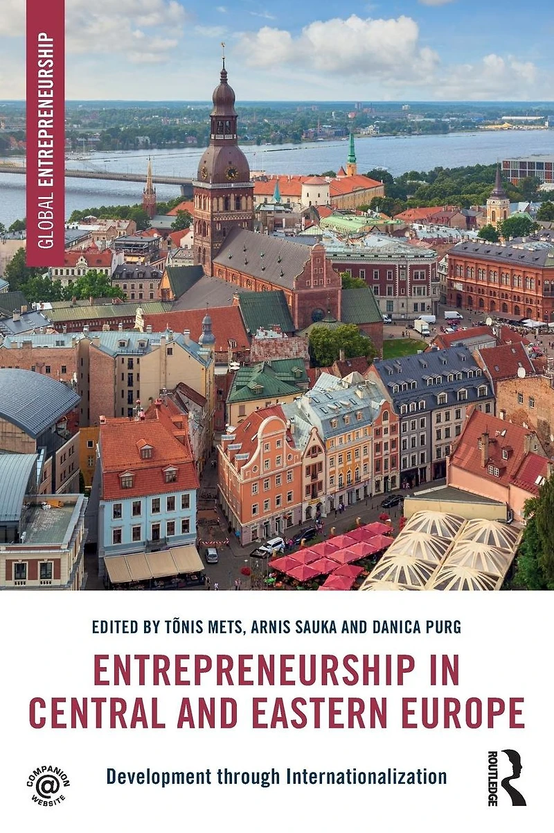 Entrepreneurship Central and Eastern Europe: Development through Internationalization