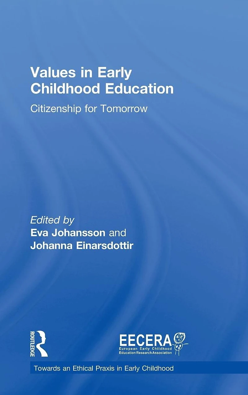 Values Early Childhood Education: Citizenship for Tomorrow