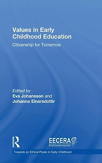 Values Early Childhood Education: Citizenship for Tomorrow
