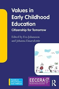Values Early Childhood Education: Citizenship for Tomorrow