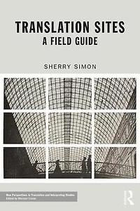 Translation Sites: A Field Guide
