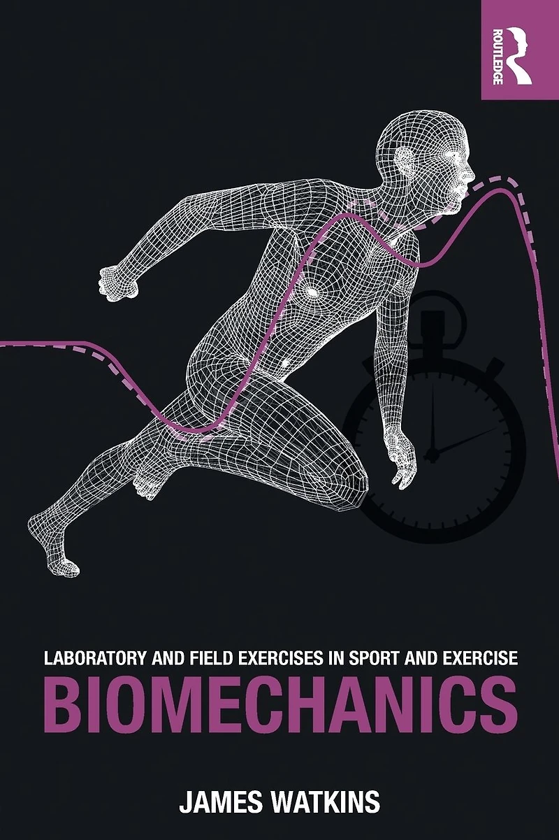 Laboratory and Field Exercises Sport Exercise Biomechanics