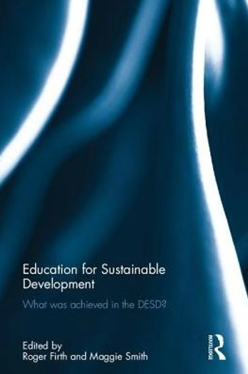 Education for Sustainable Development: What was achieved the DESD?