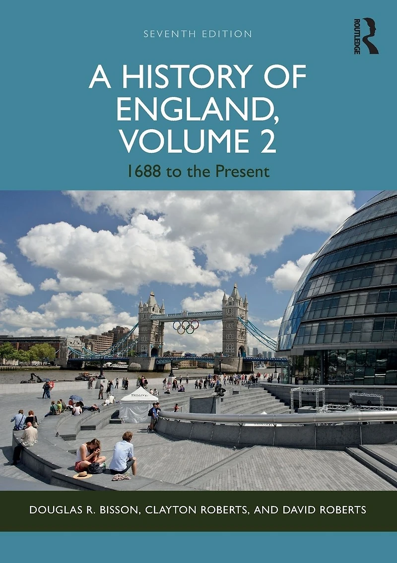 A History of England, Volume 2: 1688 to the Present
