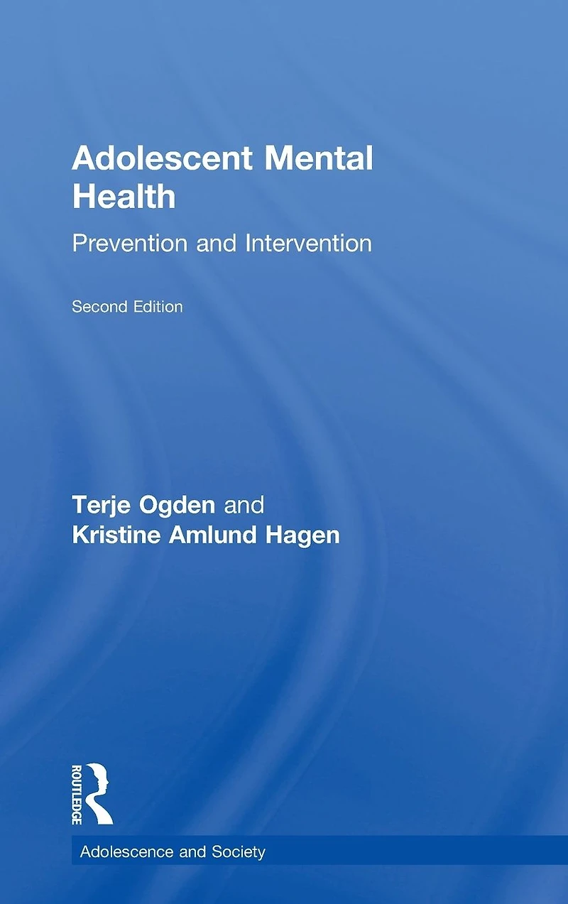 Adolescent Mental Health: Prevention and Intervention