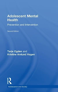 Adolescent Mental Health: Prevention and Intervention