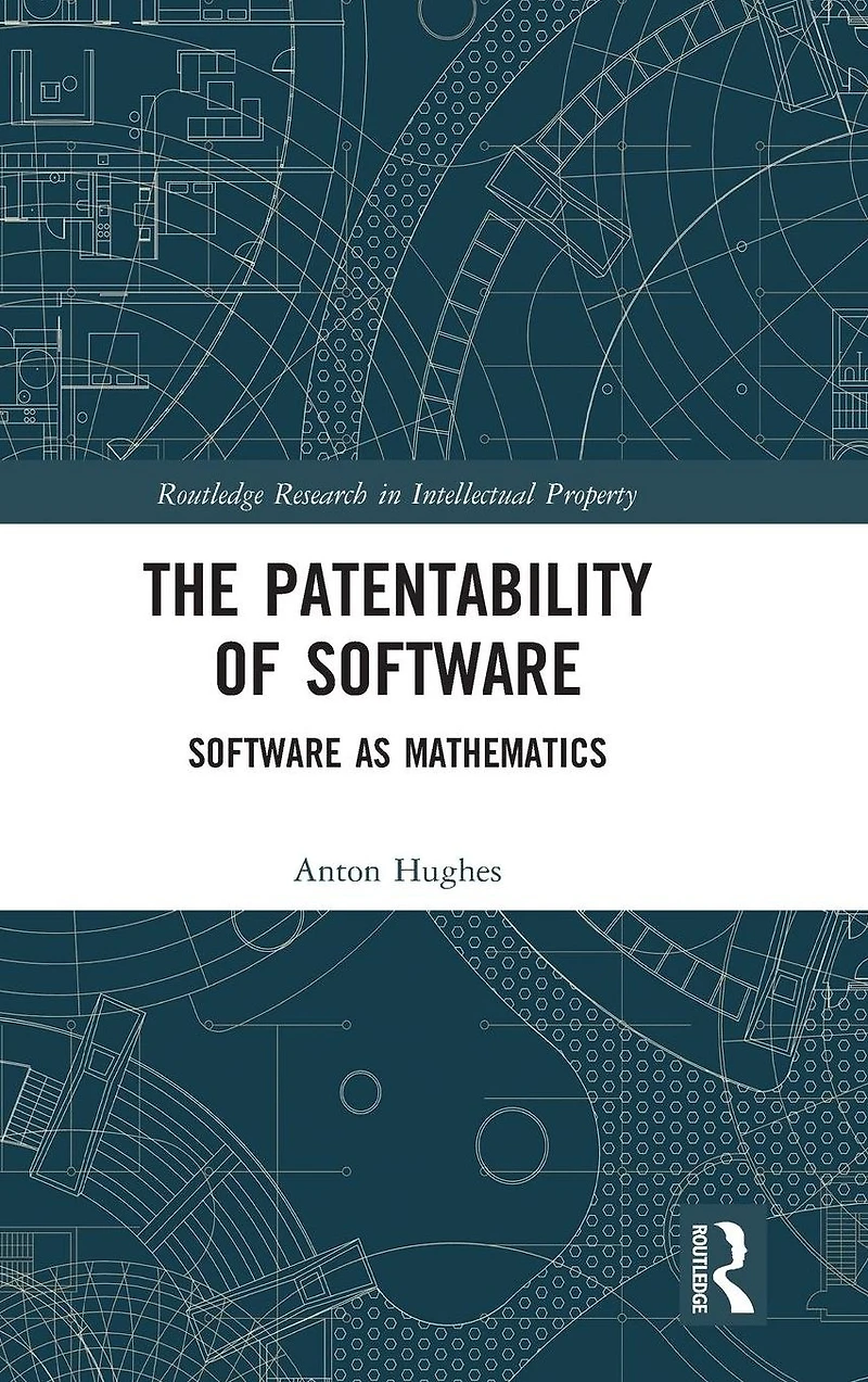 The Patentability of Software: Software as Mathematics