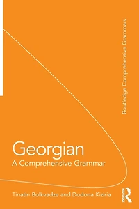 Georgian: A Comprehensive Grammar