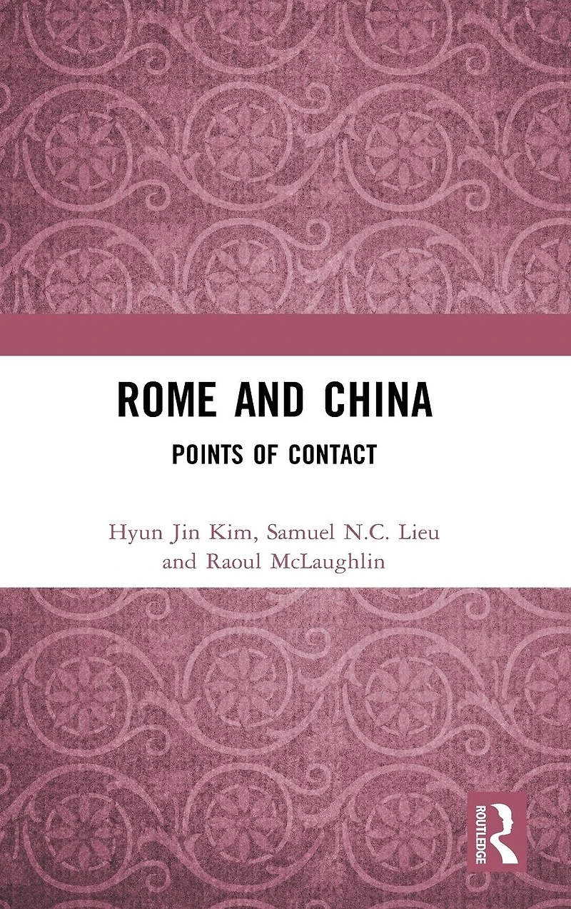 Rome and China: Points of Contact
